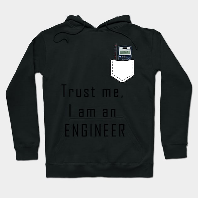 I am an ENGINEER T-shirt for engineers Hoodie by MoondesignA